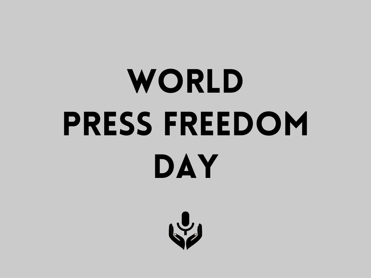 Things About World Press Freedom Day | Raagee